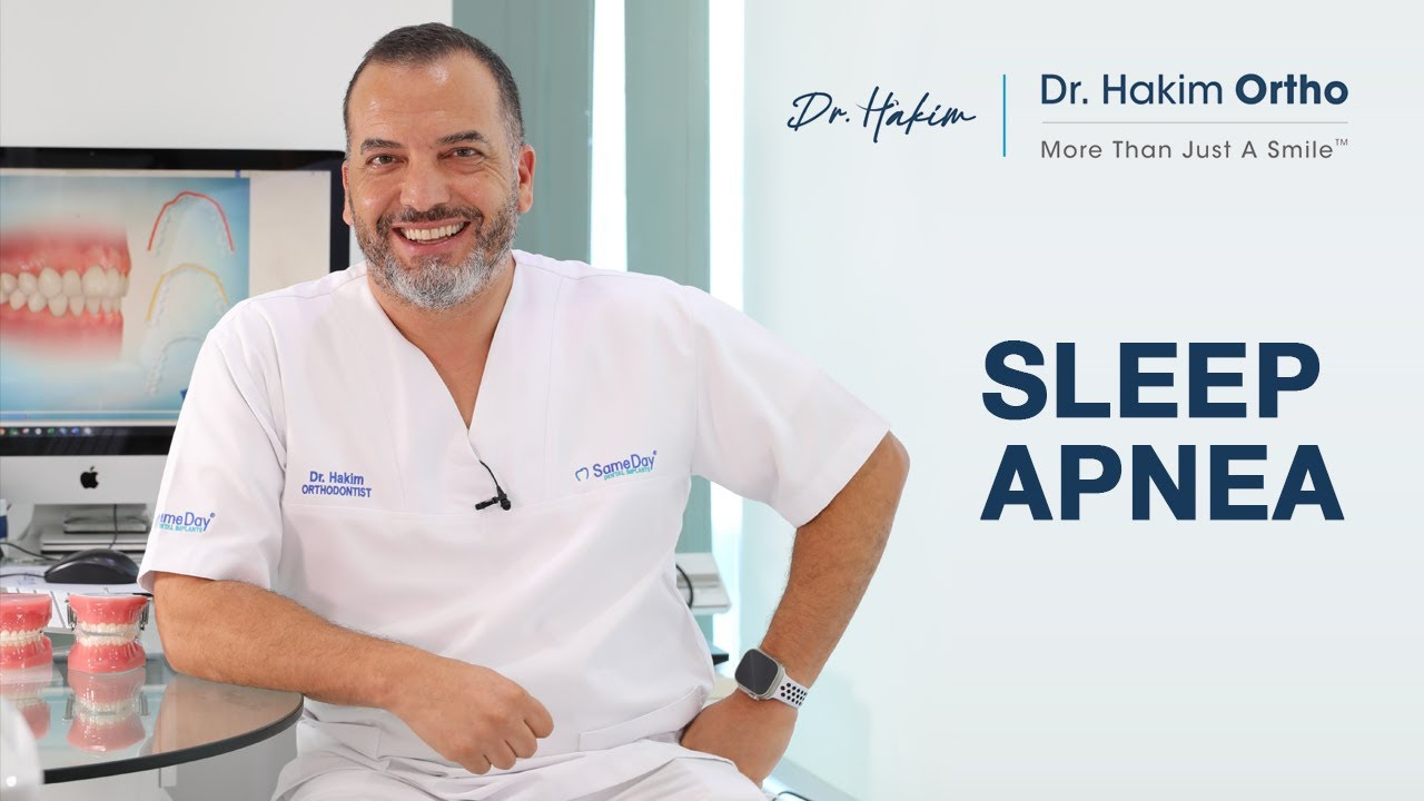 SLEEP APNEA - Dr. Hakim Ortho